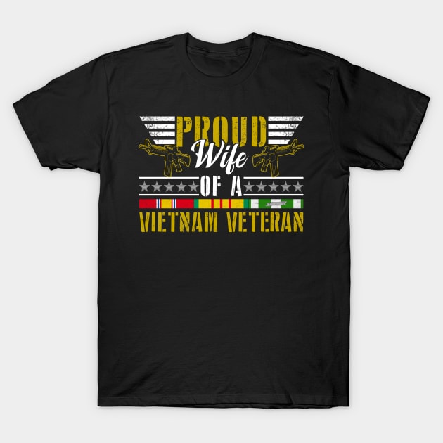 Proud wife Of A Vietnam Veteran| Proud Vietnam Veteran's T-Shirt by Armin Steinbach
